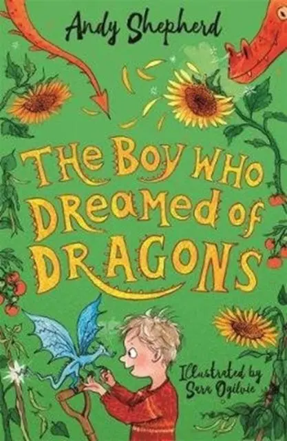 The Boy Who Dreamed Of Dragons (The Boy Who Grew Dragons 4) 1