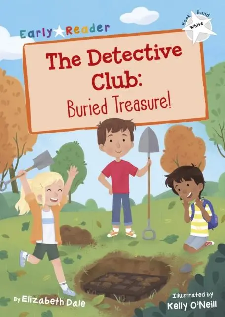 The Detective Club: Buried Treasure : (White Early Reader) 1