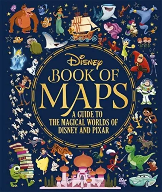 The Disney Book Of Maps : A Guide To The Magical Worlds Of Disney And Pixar 1