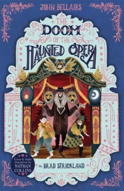 The Doom Of The Haunted Opera - The House With A Clock In Its Walls 6 1