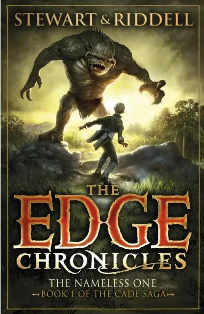 The Edge Chronicles 11: The Nameless One : First Book Of Cade 1