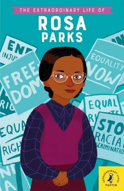 The Extraordinary Life Of Rosa Parks 1