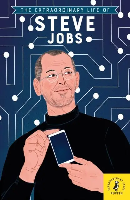 The Extraordinary Life Of Steve Jobs 1