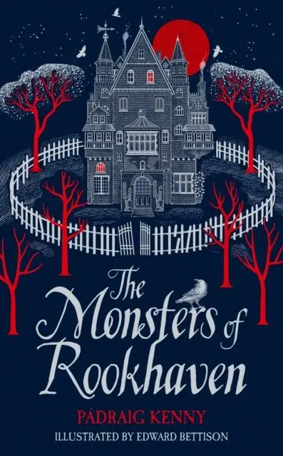 The Monsters Of Rookhaven 1