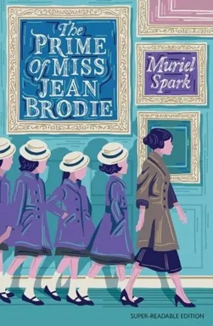 The Prime Of Miss Jean Brodie : Barrington Stoke Edition 1