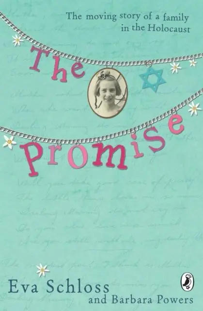 The Promise : The Moving Story Of A Family In The Holocaust 1