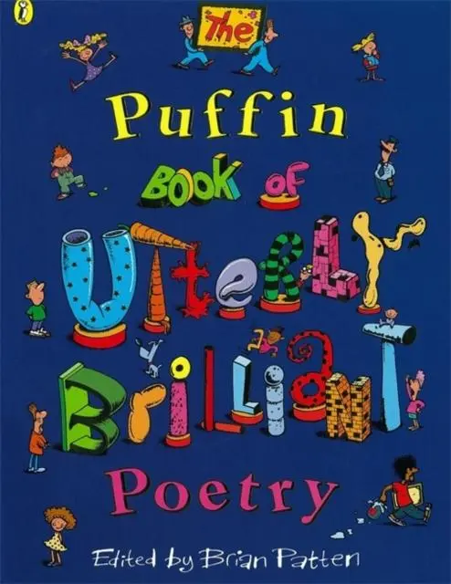 The Puffin Book Of Utterly Brilliant Poetry 1