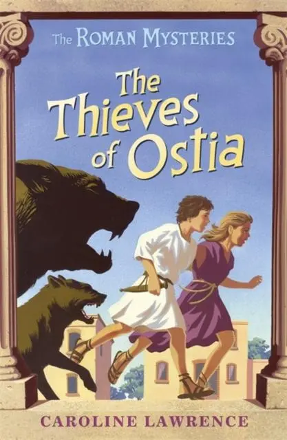 The Roman Mysteries: The Thieves Of Ostia : Book 1 1