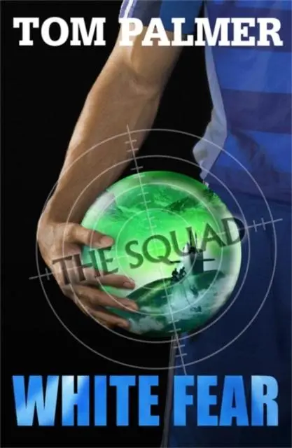 The Squad: White Fear 1
