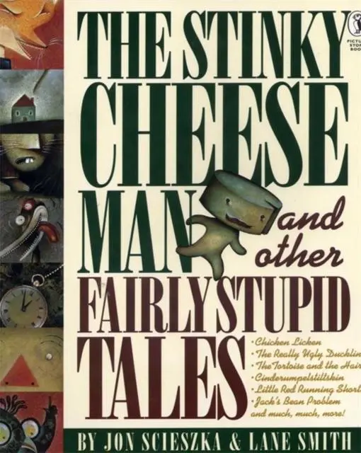 The Stinky Cheese Man And Other Fairly Stupid Tales 1