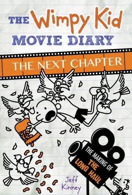 The Wimpy Kid Movie Diary: The Next Chapter (The Making Of The Long Haul) 1