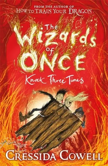 The Wizards Of Once: Knock Three Times : Book 3 1