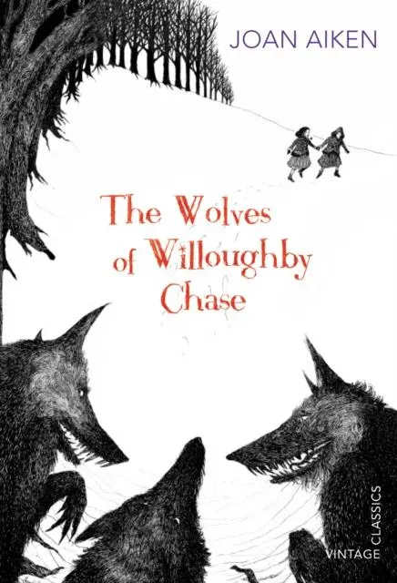 The Wolves Of Willoughby Chase 1