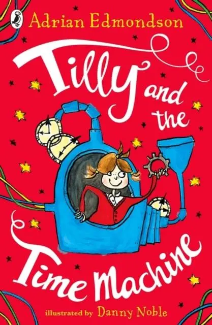 Tilly And The Time Machine 1