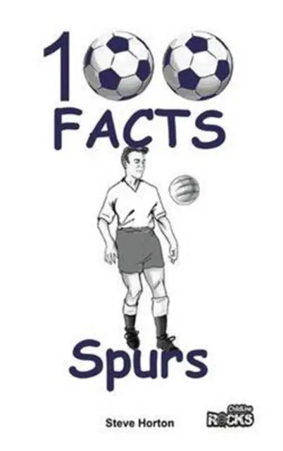 Tottenham Hotspur - 100 Facts 1