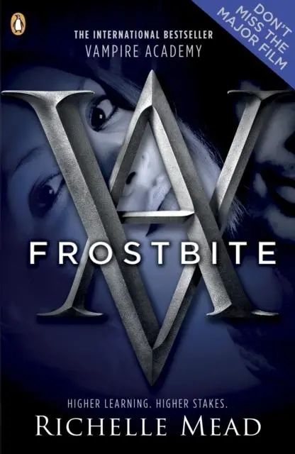 Vampire Academy: Frostbite (Book 2) 1