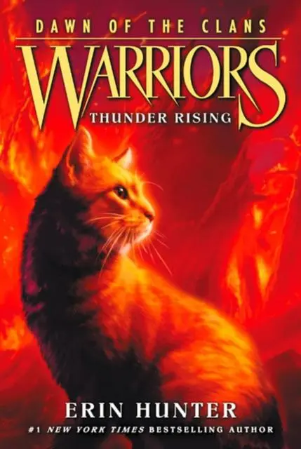 Warrior Cats By Erin Hunter: Series: Dawn Of The Clans #2: Thunder Rising 1