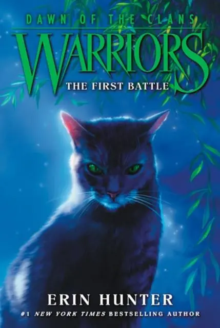 Warrior Cats By Erin Hunter: Series: Dawn Of The Clans #3: The First Battle 1