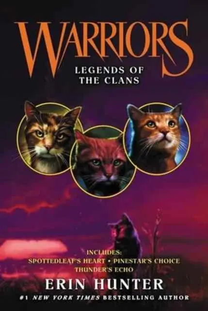 Warrior Cats By Erin Hunter: Legends Of The Clans 1