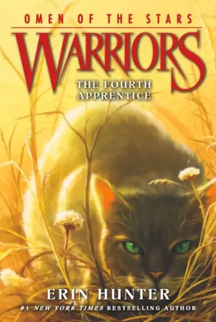 Warrior Cats By Erin Hunter: Series: Omen Of The Stars #1: The Fourth Apprentice 1