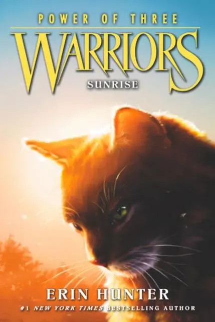 Warrior Cats By Erin Hunter: Series: Power Of Three #6: Sunrise 1
