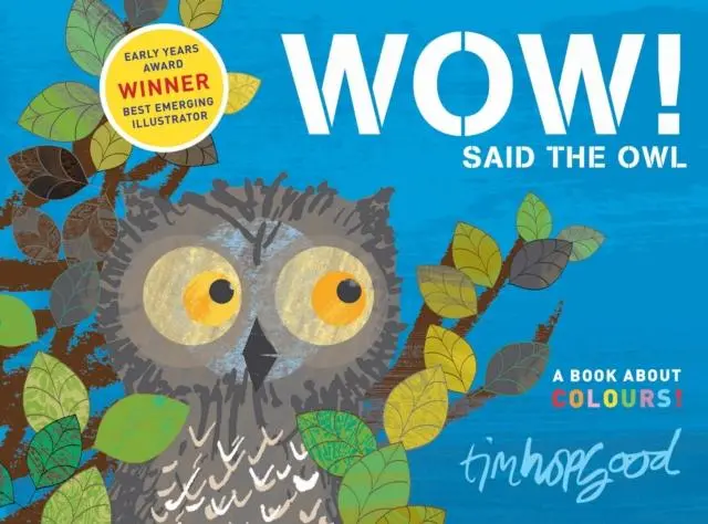 Wow! Said The Owl 1