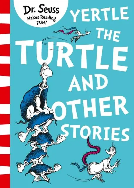 Yertle The Turtle And Other Stories 1