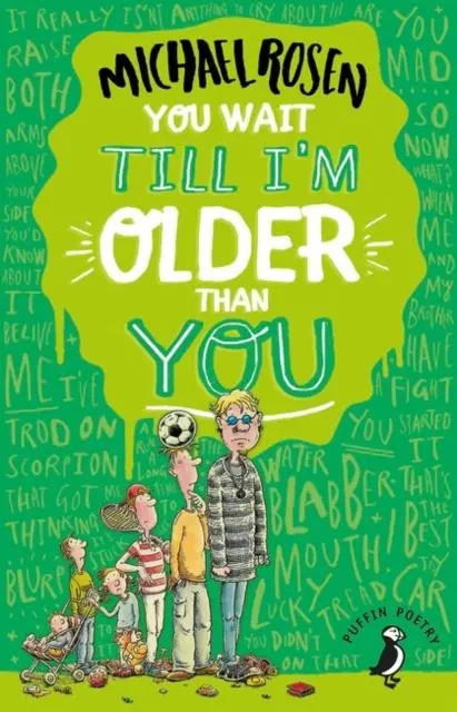 You Wait Till I'm Older Than You! 1