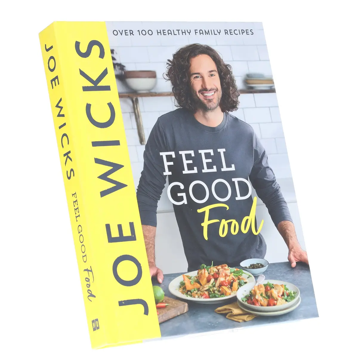 Feel Good Food: Over 100 Healthy Family Recipes By Joe Wicks - Non Fiction - Hardback 1