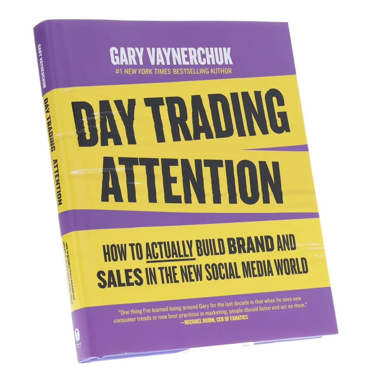 Day Trading Attention: How To Actually Build Brand And Sales In The New Social Media World By Gary Vaynerchuk - Non Fiction - Hardback 1