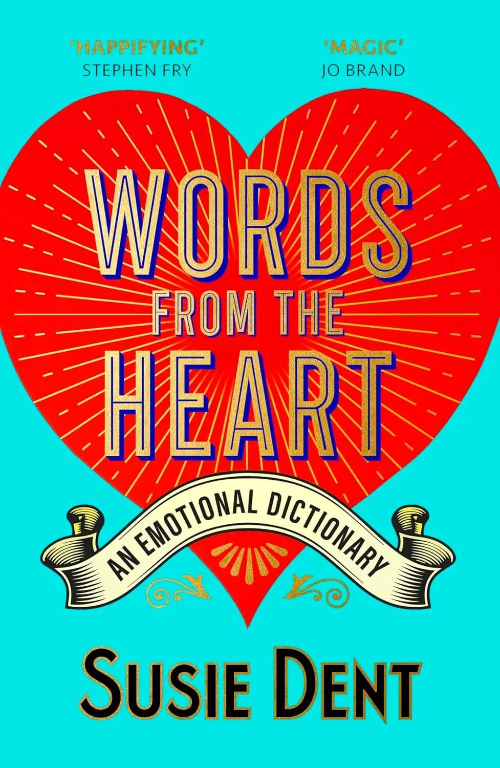 Words From The Heart: An Emotional Dictionary By Susie Dent - Non Fiction - Paperback 1